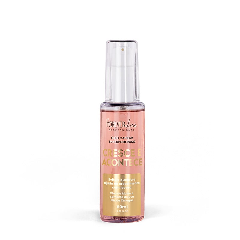Forever Liss Óleos Superpoderosos Cresce e Acontece - Óleo Capilar 60ml