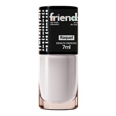 Friends Raquel - Esmalte Cremoso 7ml